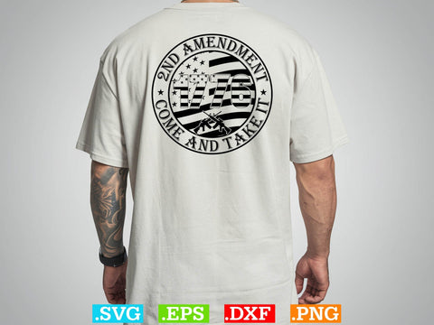 2nd Amendment Come And Take It Svg, American flag Svg, Patriotic Svg SVG Creativeart88 