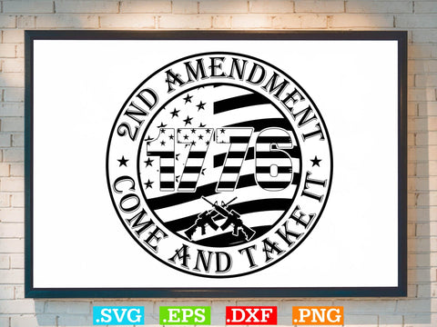 2nd Amendment Come And Take It Svg, American flag Svg, Patriotic Svg SVG Creativeart88 
