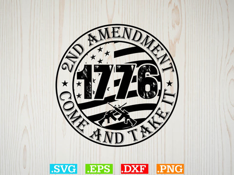 2nd Amendment Come And Take It Svg, American flag Svg, Patriotic Svg SVG Creativeart88 