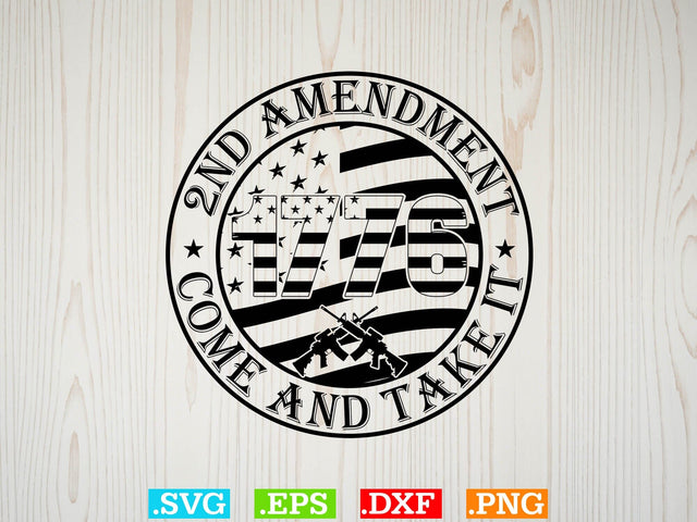 2nd Amendment Come And Take It Svg, American flag Svg, Patriotic Svg SVG Creativeart88 