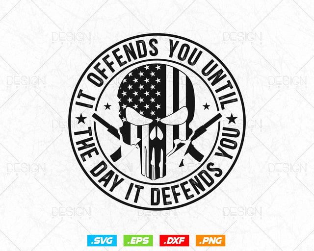 2nd Amendment Gun Owner It Offends You Svg Png, We The People, Gift For Him Dad Fathers Day Svg, Come and Take It, Svg Files for Cricut SVG DesignDestine 