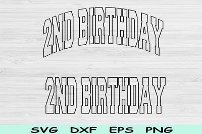 2nd Birthday Svg Dxf Png Cut Files, Second Birthday Svg, 2 Year Old Svg Files For Cricut, 2nd Birthday Png, Two Birthday Svg Digital Designs SVG TiffsCraftyCreations 