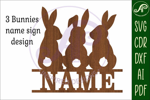 3 Bunnies name sign svg laser cut file SVG APInspireddesigns 