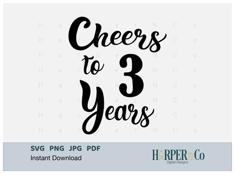 3 Year SVG PNG Cut EPS File SVG HarperNCo 