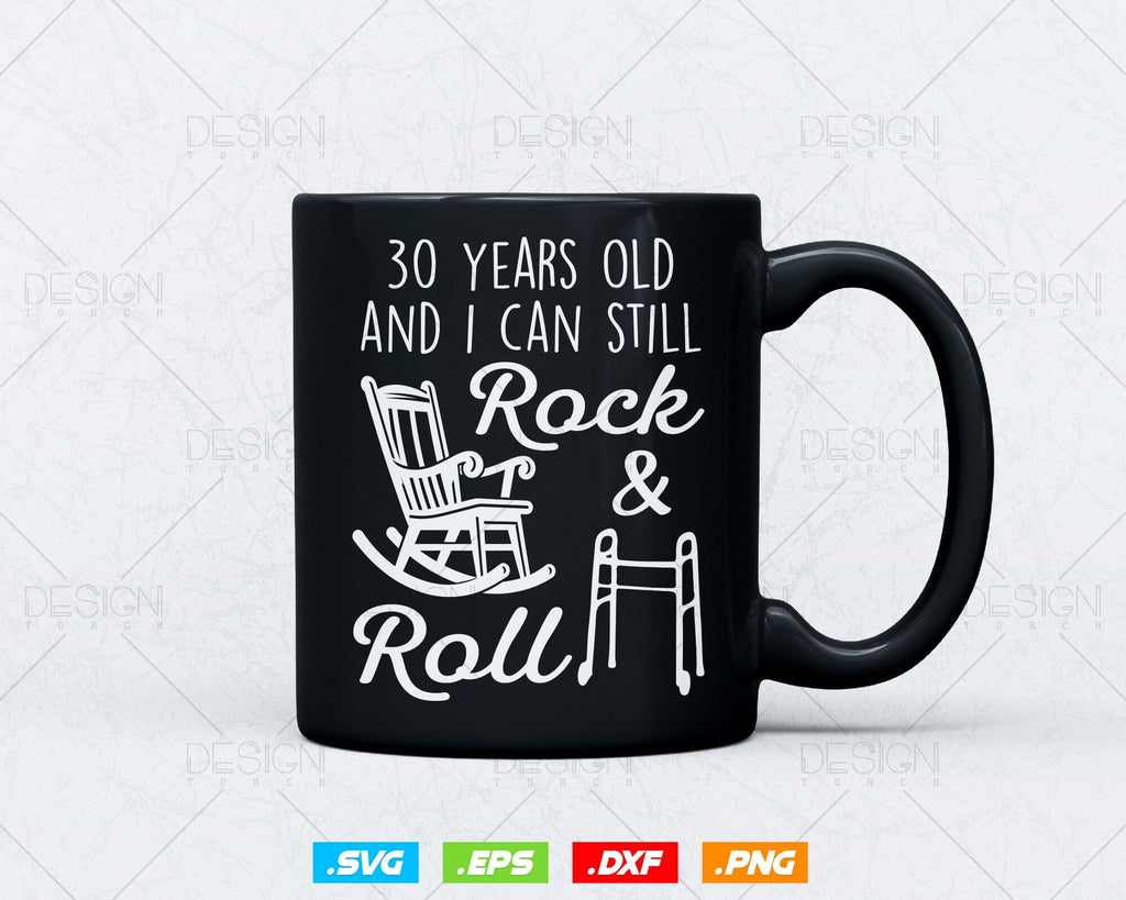 30 Years Old Rock &amp; Roll Birthday Svg Png, 30th Birthday Clipart T ...