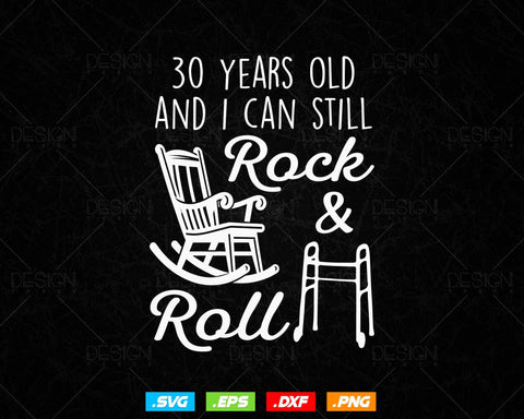 30 Years Old Rock & Roll Birthday Svg Png, 30th Birthday Clipart T shirt Design Gifts, Svg Files for Cricut, Thirty Birthday Party Squad SVG DesignDestine 