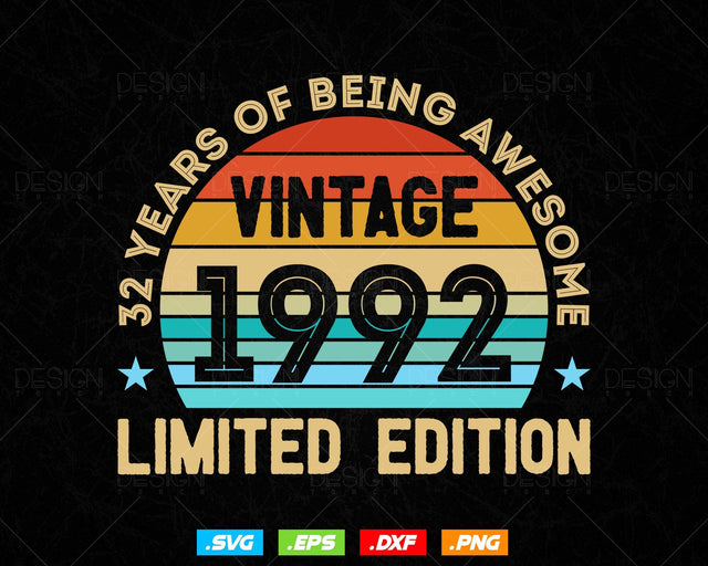32 Years Of Being Awesome Vintage Limited Edition Birthday Vector T shirt Design Png Svg Files, Birthday gift svg files for cricut SVG DesignDestine 