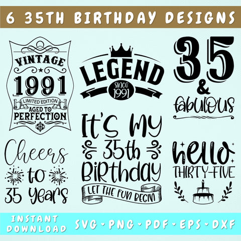 35th Birthday SVG Bundle, 6 Designs, 35th Birthday Shirt SVG, 35 And Fabulous SVG, Cheers To 35 Years SVG, Legend Since 1991 SVG, Vintage 1991 SVG SVG HappyDesignStudio 