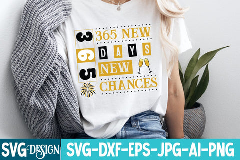 365 new Days 365 Chances SVG Design,New Year svg Design,New Year SVG Design,New Year 2026 SVG Bundle SVG BlackCatsMedia 