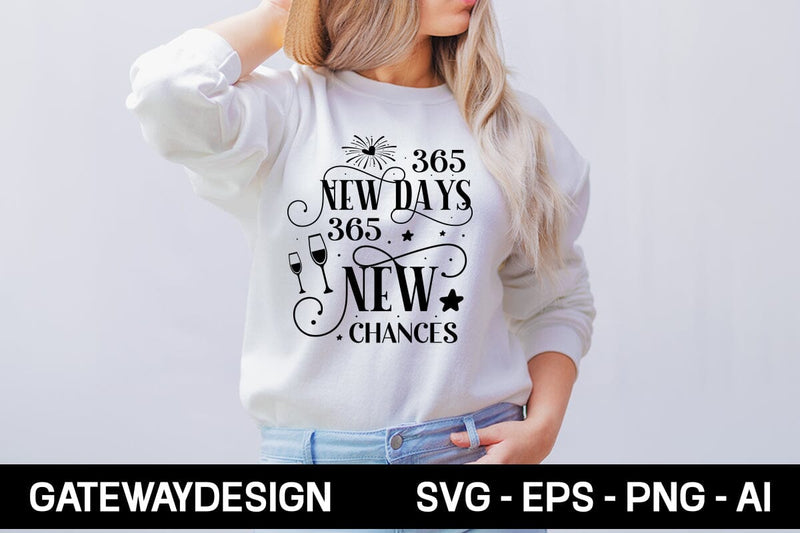 365 New Days 365 New Chances svg design SVG designmaster24 