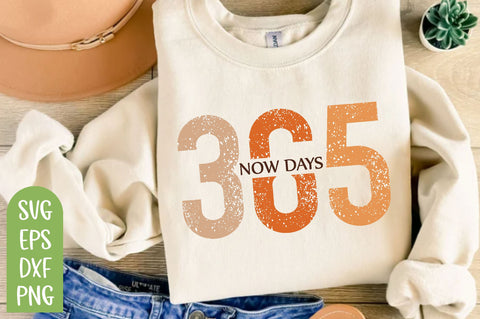 365 now days, New Years SVG, New Year SVG Bundle, 2025 Svg, New Years Eve Shirt, New Years SVG Quotes, Funny New Years Design SVG farhad farhad 