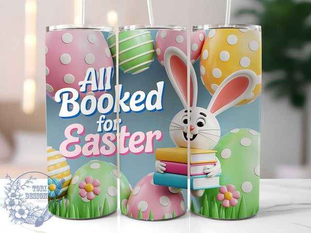 3D All Booked Easter Bunny Tumbler, 3D Puffy Tumbler, Inflated Easter Bunny Wrap, Funny Easter Wrap, Stylish 20oz Wrap, Sublimation Design, Trendy Gift Idea Sublimation ToriDesigns 
