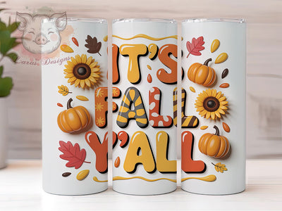 3D Autumn Fall Y’all Tumbler, Autumn Leaves Wrap, Cozy Fall Cup, 20oz Sublimation Wrap, Stylish Autumn Design Tumbler, Seasonal Fall Theme Cup, Pumpkin Harvest Wrap Sublimation Lara' s Designs 