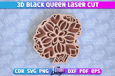 3D Black Queen | Black Woman Signs Laser Cut | CNC File SVG The T Store Design 