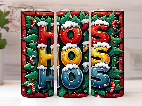 3D Christmas Tumbler, Ho's Ho's Ho's Design, Holiday Sublimation, 20oz Tumbler Wrap, Digital Download, Funny Christmas Tumbler, Inflated Tumbler Wrap Sublimation Lara' s Designs 