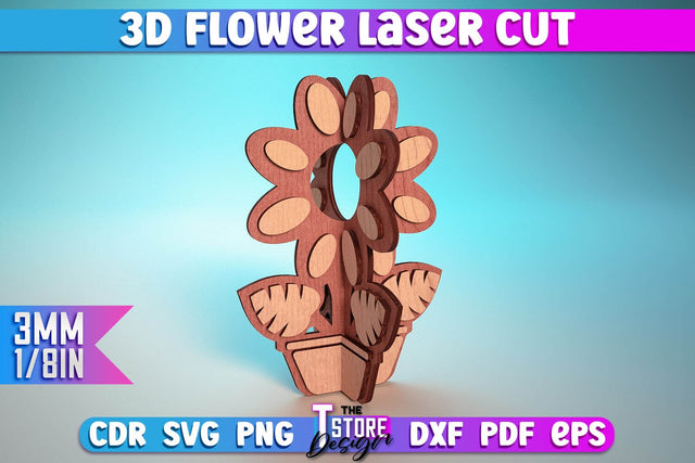 3D Flower Laser Cut | Flower Laser Cut Design | CNC Files SVG The T Store Design 