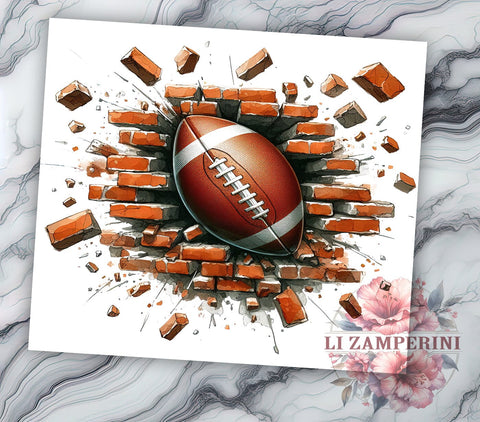 3D Football Breaking Wall 20oz Tumbler Wrap PNG, Football Tumbler Png, Straight & Tapered Tumbler Wrap, Instant Digital Download Sublimation Li Zamperini 