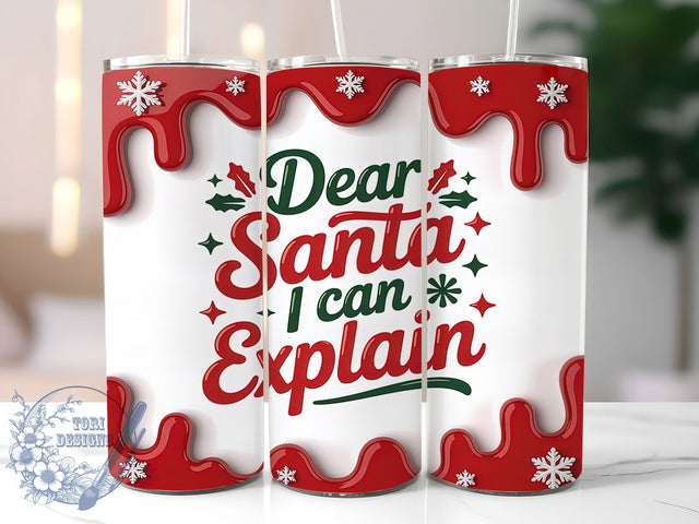 3D Funny Dear Santa Christmas Tumbler, Funny Christmas Sublimation Design, 3D Inflated Puff Art, 20oz Xmas Tumbler, Whimsical Holiday Mug, Stylish Santa Cup, Bold Christmas Wrap Sublimation ToriDesigns 
