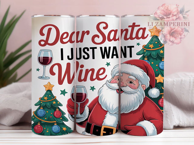 3D Funny Dear Santa Wine Tumbler, Dear Santa Wine Wrap, Funny Holiday Sublimation, Christmas Wine Cup, 20Oz Skinny Tumbler Wrap, Festive Wine Mug, Humorous Christmas Design Sublimation Li Zamperini 