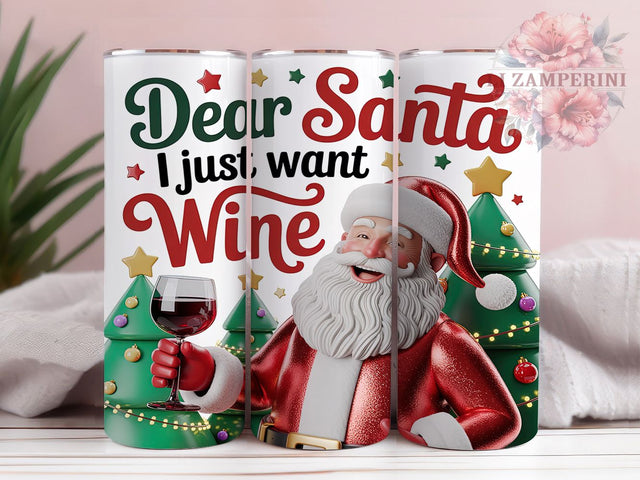 3D Funny Dear Santa Wine Tumbler, Dear Santa Wine Wrap, Funny Holiday Sublimation, Christmas Wine Cup, 20Oz Skinny Tumbler Wrap, Festive Wine Mug, Humorous Christmas Design Sublimation Li Zamperini 
