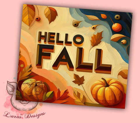 3D Hello Fall 20oz Tumbler Png, Straight & Tapered Tumbler Png, 3D Fall Vibes Tumbler Png, Digital Download PNG Sublimation Lara' s Designs 