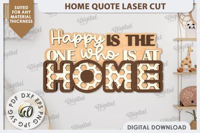 3D Home Quote Laser Cut. Home Wall Decor SVG Design SVG Evgenyia Guschina 