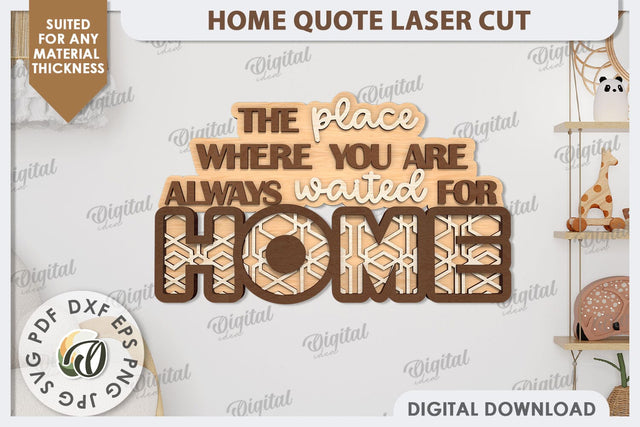 3D Home Quote Laser Cut. Home Wall Decor SVG Design SVG Evgenyia Guschina 