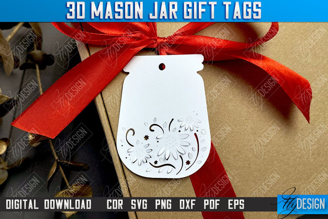 3D Mason Jar Gift Tags | Paper Jar Gift Tags | Holiday Jar Gift Tags | SVG File SVG Fly Design 