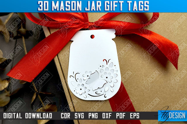 3D Mason Jar Gift Tags | Paper Jar Gift Tags | Holiday Jar Gift Tags | SVG File SVG Fly Design 