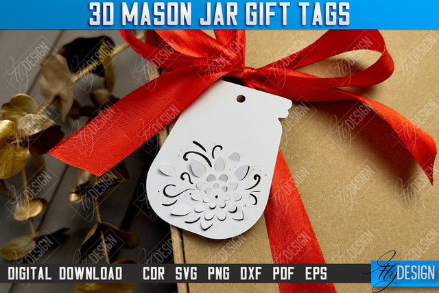 3D Mason Jar Gift Tags | Paper Jar Gift Tags | Holiday Jar Gift Tags | SVG File SVG Fly Design 