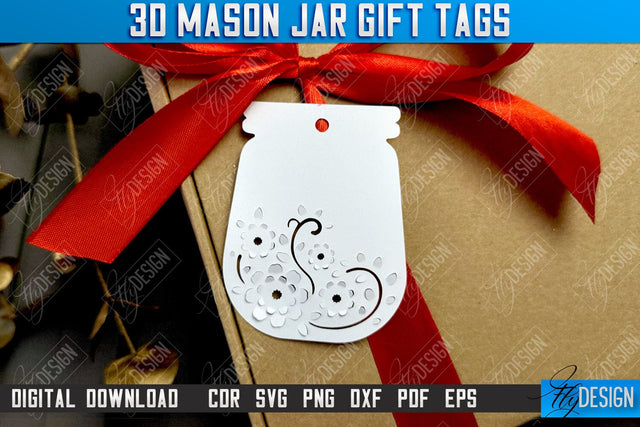 3D Mason Jar Gift Tags | Paper Jar Gift Tags | Holiday Jar Gift Tags | SVG File SVG Fly Design 