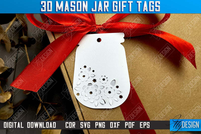 3D Mason Jar Gift Tags | Paper Jar Gift Tags | Holiday Jar Gift Tags | SVG File SVG Fly Design 