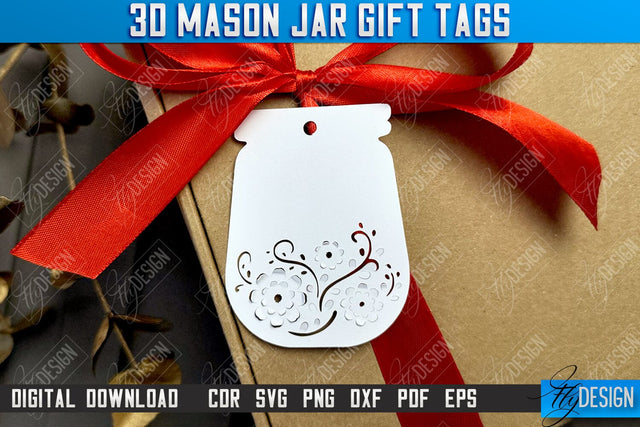 3D Mason Jar Gift Tags | Paper Jar Gift Tags | Holiday Jar Gift Tags | SVG File SVG Fly Design 