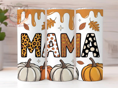 3D Puffy Fall Mama Tumbler Wrap, Fall Mama Png, Puffy Tumbler Design, Mom Life Tumbler, 20oz Skinny Tumbler, Sublimation Download, Gift For Mom Sublimation Lara' s Designs 