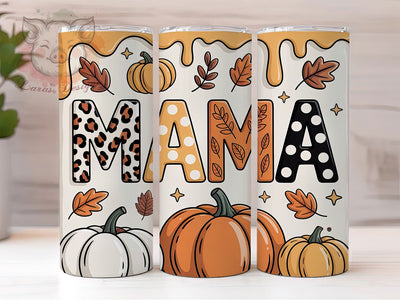 3D Puffy Fall Mama Tumbler Wrap, Fall Mama Png, Puffy Tumbler Design, Mom Life Tumbler, 20oz Skinny Tumbler, Sublimation Download, Gift For Mom Sublimation Lara' s Designs 