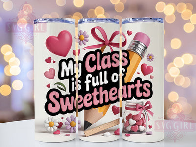 3D Sweetheart Teacher Tumbler, Teacher Appreciation, Sweethearts Theme, Classroom Love, Colorful Style, 20Oz Tumbler, Sublimation Wrap Sublimation SvggirlplusArt 