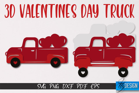 3D Valentine's Day Truck SVG | Print Design | SVG File SVG Fly Design 