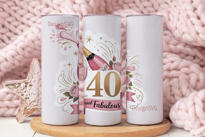 40 and Fabulous Tumbler Wrap Sublimation DesignSVG 