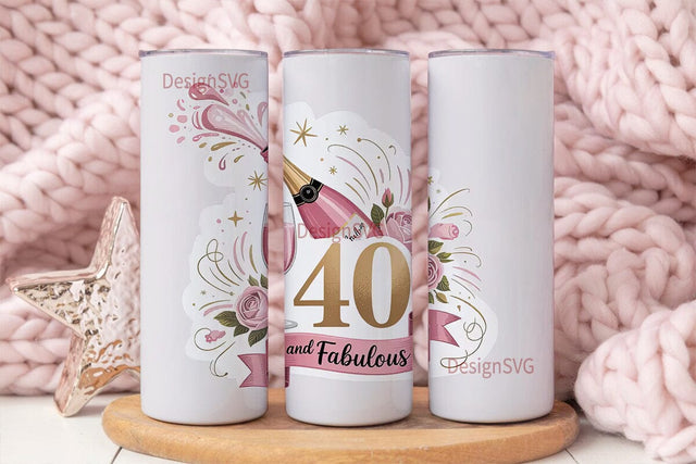 40 and Fabulous Tumbler Wrap Sublimation DesignSVG 