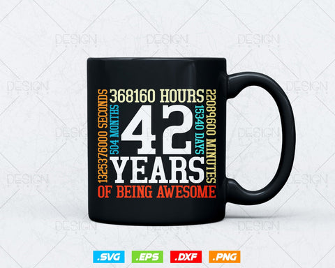 42 Years Of Being Awesome Birthday Svg Png, Retro Vintage Style Happy Birthday Gifts T Shirt Design, Birthday gift svg files for cricut Svg SVG DesignDestine 