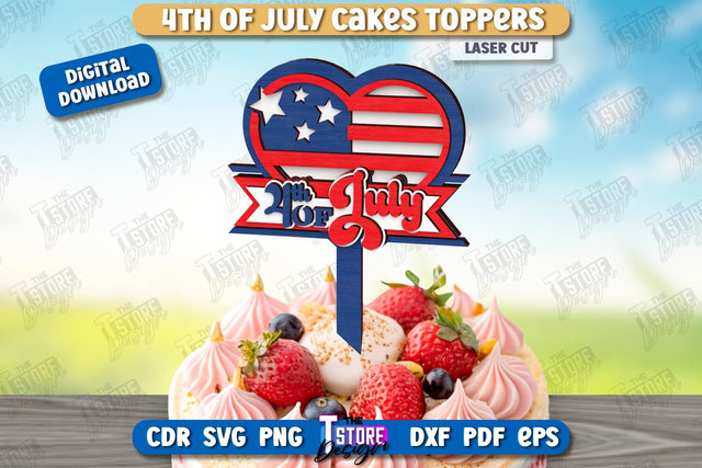 4th of July Cake Topper Laser Cut | Patriotic Sign | Independence Day Design | CNC File SVG The T Store Design 