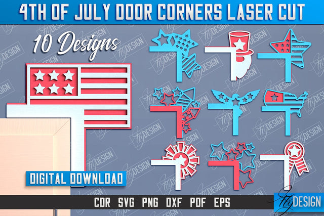 4th of July Door Corner Bundle | Patriotic Sign | Door Corners Design | CNC File SVG Fly Design 