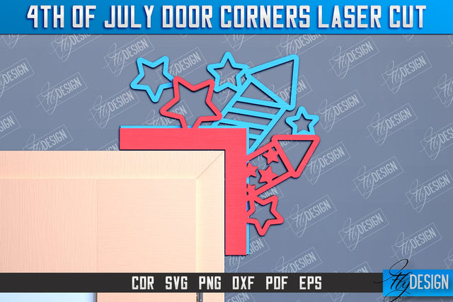 4th of July Door Corner | Patriotic Sign | Door Corners Design | CNC File SVG Fly Design 