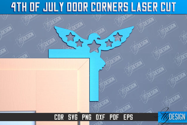 4th of July Door Corner | Patriotic Sign | Door Corners Design | CNC File SVG Fly Design 