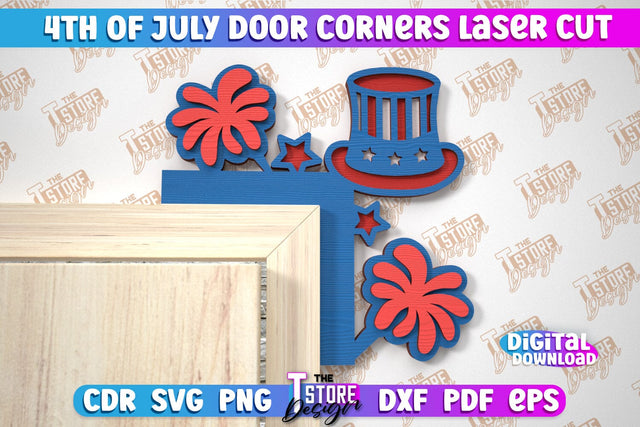 4th of July Door Corner | Patriotic Sign | Door Corners Design | CNC File SVG The T Store Design 