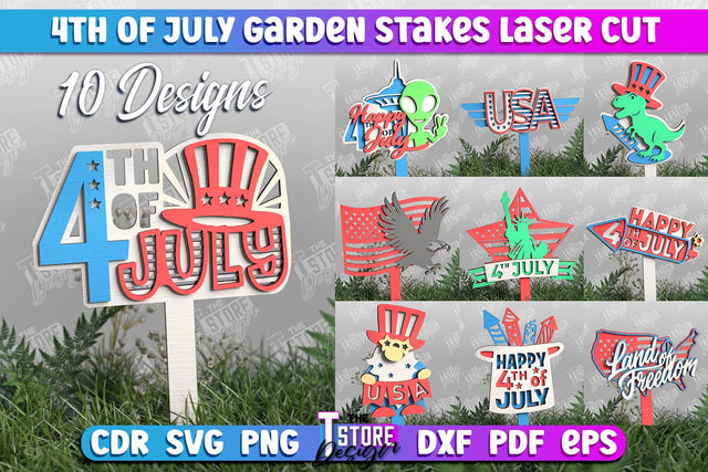 4th of July Garden Stakes Bundle | Plant Stakes | Plant Marker | Lawn Stakes | CNC File SVG The T Store Design 