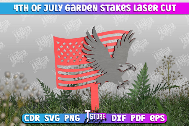 4th of July Garden Stakes | Plant Stakes | Plant Marker | Lawn Stakes | CNC File SVG The T Store Design 
