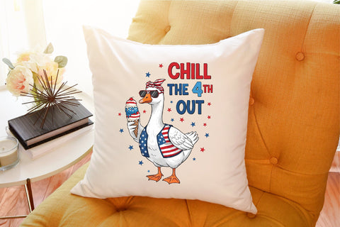 4th of July Goose Patriotic Chill the 4 Sublimation designartist 