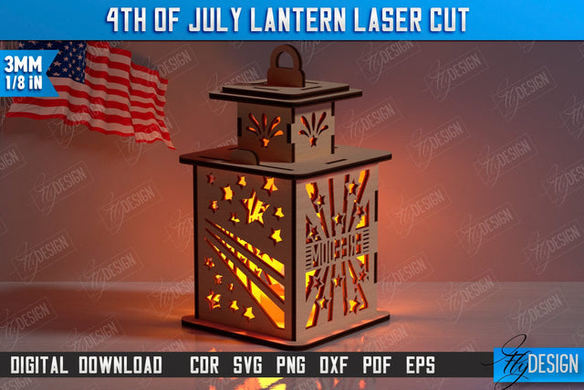 4th of July Lantern Laser Cut | Patriotic Design | 3D Lantern | Independence Day | CNC File SVG Fly Design 