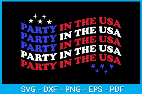 4th Of July Party In The USA SVG PNG PDF Cut File SVG Creativedesigntee 